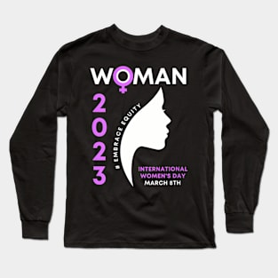 Womens Embrace Equity International Womens Day 2023 Long Sleeve T-Shirt